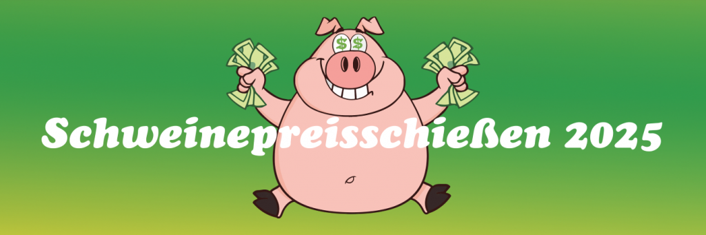 Schweinepreisschießen 2025